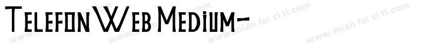 TelefonWeb Medium字体转换